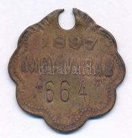 1897. "Ebadójegy - Nagyvárad" bronz kutyabárca "664" sorszámmal T:VF,F