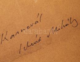 Schéner Mihály (1923-2009): Karnevál. Olaj, farost, jelzett, 50x70 cm Keretben hátoldalán autográf f...