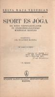 Yesudian, Selva Raja: 
Sport és jóga. Ősi hindu testgyakorlatok és lélekzésszabályozás európaiak sz...