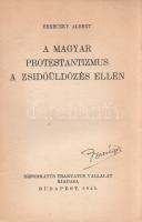 Bereczky Albert: 
A magyar protestantizmus a zsidóüldözés ellen.
Budapest, 1945. Református Traktá...