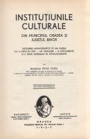 Dejeu, Petre: 
Institutiunile culturale din municipul Oradea si judetul Bihor. (Dedikált.)
[Bukare...