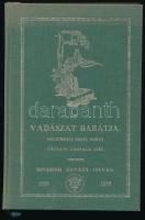 Kovásznai Kováts István: A vadászat barátja. Bp.,1993,MAVAD. 1829-es kiadás reprint kiadása. Kiadói egészvászon-kötés.