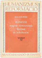 Kulcsár Péter: Bonfini magyar történetének forrásai és keletkezése. Bp., 1973, Akadémiai. Kiadói egészvászon kötés, sérült papír védőborítóval, kissé kopottas állapotban.