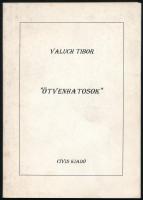 Valuch Tibor: &quot;Ötvenhatosok&quot;. DEDIKÁLT! Debrecen, 1996, Civis. Kiadói papírkötés, papír védőborítóval, kissé kopottas állapotban.