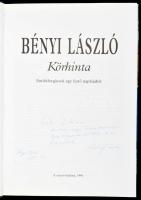 Bényi László: Körhinta. Emlékforgácsok egy festő naplójából. DEDIKÁLT! 1991, Szerző. Megjelent 3000 ...