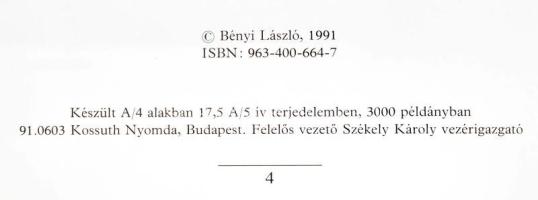 Bényi László: Körhinta. Emlékforgácsok egy festő naplójából. DEDIKÁLT! 1991, Szerző. Megjelent 3000 ...