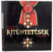 Makai Ágnes - Héri Vera: Kitüntetések. Budapest, 1990, Zrínyi Kiadó. Gazdagon illusztrált. Kiadói műbőr kötésben, sérült papír védőborítóval.