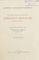 Gróf Széchenyi István döblingi irodalmi hagyatéka. Szerk. és bev. ellátta Dr. Károlyi Árpád. I-II. kötet. Magyarország Újabbkori Történetének Forrásai. Gróf Széchényi István összes munkái VII-VIII. Bp., 1921-1922., Magyar Történelmi Társulat, (Athenaeum-ny.), 1 t.+XII+712 p.; 4+712+1 p. Átkötött félvászon-kötések, a címlapokon Ernst Lajos köz - és váltó ügyvéd névbélyegzésével.