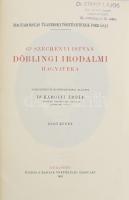 Gróf Széchenyi István döblingi irodalmi hagyatéka. Szerk. és bev. ellátta Dr. Károlyi Árpád. I-II. k...