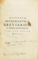 [Berti, Giovanni Lorenzo (1696-1766)]: Ecclesiasticae historiae breviarium auctore Joanne-Laurentio Berti Florentino fratre eremita Augustiniano. Editio Novissima. Pars Prima. Venetiis, 1763, Ex Typographia Remondiniana, XVI+260 p. Latin nyelven. Pergamen-kötésben, viseltes állapotban, koszos, foltos borítóval, kissé foltos lapokkal, az előzéklapon és a címlapon égetett lyukakkal, néhány korabeli bejegyzéssel (az egyik névbejegyzés: P. Christophori Török, 1770).