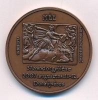 Csóka Zsuzsa (1962-) 2007. MÉE Dunaújváros - 37. Vándorgyűlés / 125 éve született Berán Lajos bronz emlékérem (42,5mm) T:UNC,AU