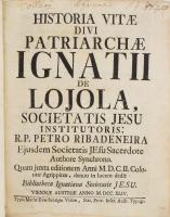 [Pedro de Ribadeneira (1527-1611) Petrus Ribandeneira: Historia vitae divi Patriarchae Ignatii de Lojola, Societatis Jesu institutoris:... Viennae Austriae, 1744.,Typis Maria Evae Schilgin Viduae, 14+336+20 p. Latin nyelven. Korabeli bordázott egészbőr-kötés, a gerincen címkékkel, kopott borítóval, a gerinc felső részén hiánnyal, foxing foltos lapokkal, címképhiánnyal.