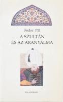 Fodor Pál: A szultán és az aranyalma. Tanulmányok az oszmán-török történelemről. Bp., 2001, Balassi....