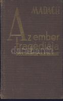 1943 Madách Imre: Az ember tragédiája, Pintér Jenő előszavával a Tolnainyomdai Műintézet és Kiadóvállalat kiadásában, jó állapotban