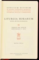 Liturgia Horarum iuxta ritum romanum I-IV. (Teljes)
Typis Polyglottis Vaticanis, 1974. Aranyozott e...