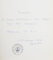 Békéscsaba. Veress Erzsi fotóival. A TIT Kőrösök Vidéke Egyesülete ajándékozási soraival a XXXI. Mag...