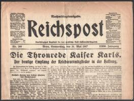 1917 I. Károly osztrák császár, magyar király trónbeszéde a Reichspost c. lap 1917. május 31. számának címlapján /  1917 Austrian Emperor Charles I, King of Hungary's speech from the throne in the Reichspost. newspaper on the front page of its May 31, 1917 issue