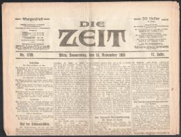 1918 IV. Károly osztrák császár, magyar király magyar trónról való lemondásának híre a Die Zeit c. osztrák napilap november 14. számában és az alakuló osztrák köztársaság híreivel / The news of the abdication of Charles of Austria, King of Hungary, from the Hungarian throne is in Die Zeit c. Austrian daily in the November 14 issue and with news of the founding Austrian Republic