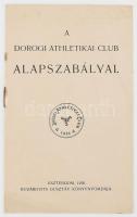 1920 Dorogi Athletikai Club alapszabályai, 16p