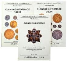 "Ceská Numismatická Spolecnost - Clesnké Informace" a Cseh Numizmatikai Társaság 2004-2006...