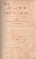 Jókai Mór: 
Életemből. II. rész. Igaz történetek. Örök emlékek. Humor. Útleírás. (A Képviselőház kö...