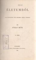 Jókai Mór: 
Életemből. II. rész. Igaz történetek. Örök emlékek. Humor. Útleírás. (A Képviselőház kö...