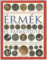 Dr. James Mackay: Érmék és éremgyűjtés. Budapest, Kossuth Kiadó 2010.