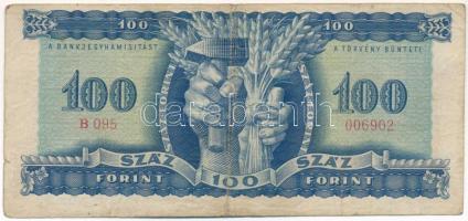 1946. 100Ft "B 095 006902" eltolódott nyomat T:F,VG folt, kis szakadás / 
Hungary 1946. 1...