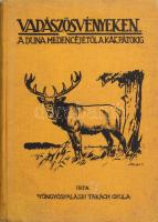 Takách Gyula, Gyöngyös-halászi: Vadászösvényeken a Duna medencéjétől a Kárpátokig. Bp., 1930., Hornyánszky Viktor,. 218+1 p. Az oldalszámozáson belül egészoldalas és szövegközti fekete-fehér képekkel illusztrált. Kiadói egészvászon-kötés, foltos borítóval.