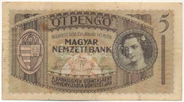 1938. 5P "K 006 061515" T:F,VG folt, RR! /  Hungary 1938. 5 Pengő "K 006 061515" C:F,VG spot, VERY RARE!  Adamo P5, Krause P#104