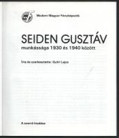 cca 1935 Seiden Gusztáv (1900-1992) budapesti fotóművész (később Londonban élt, de ott már nem fotog...