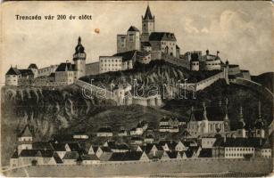 1915 Trencsén, Trencín; vár 200 évvel ezelőtt / Trenciansky hrad / castle 200 years ago (EK)