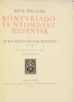 Végh Gyula: Régi magyar könyvkiadó- és nyomdászjelvények I. Budai könyvárusok jelvényei 1488-1525. Magyarázó szöveggel ellátta: - -. Bp., 1923., Magyar Bibliophil-Társaság, (Kir. M. Tudományegyetem Budapesti Nyomdája-ny.), 31+1 p. Átkötött félvászon-kötés, az elülső szennylap foltos.   Számozott (389./1000) példány. "Az első 400 példány a Magyar Bibliophil-Társaság tagjai részére van fenntartva."