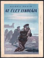 1942 Maxim Gorkij - Az élet iskolája című regénye eredeti címlapterve, tempera, Sebők Imre (1906-1980) munkája, a Budapesti Királyi Ügyészség engedélyező pecsétjeivel a hátoldalon, szép állapotban, 30×20 cm