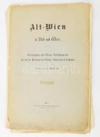 Ilg, Albert (szerk.): Alt-Wien in Bild und Wort. Herausgegeben vom Wiener Alterthumsverein und von der Redaction des Wiener Illustrirten Extrablattes. Redigirt von - - . Wien, 1889, Verlag des Wiener Alterthumsvereins, 72 p. (A 27. lap hiányzik). Fekete-fehér illusztrációkkal. Német nyelven. Kiadói papírborítóban, fűzés nélkül, sérülésekkel, 46,5x30 cm.