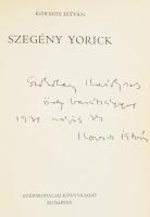 Kormos István: Szegény Yorick. A szerző, Kormos István (1923-1977) magyar költő, író, műfordító álta...