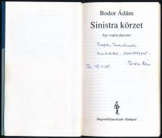 Bodor Ádám: Sinistra körzet. Egy regény fejezetei. A szerző, Bodor Ádám (1936) Kossuth-díjas író ált...