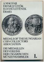 Szolláth György: A Magyar Éremgyűjtők Egyesületének érmei 1. Magyar Éremgyűjtők Egyesülete, Budapest, 1985. Használt, jó állapotban.