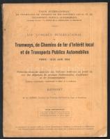 1924 XIX. Congrés International de Tramways, de Chemins de fer d'Intéret local et de Transports Publics Automobiles, városi közlekedéssel kapcsolatos kiadvány, 61p