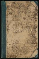 cca 1860-1880 Német nyelvű receptgyűjtemény, legalább 100 oldalon kissé megviselt félvászon kötésben...