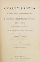 Thaly Kálmán: Ocskay László, II. Rákóczi Ferencz fejedelem dandárnoka és a felső-magyarországi hadjá...