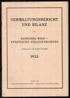 1932 Verwatungsbricht und Bilanz der Gemeinde Wien - Städtische Straszenbahnen über das Geschäftsjah...