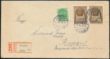 1942 Ajánlott levél 6f + 2x32f bérmentesítéssel, ZOMBOR - BUDAPEST