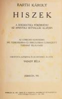 [Karl Barth (1886-1968)] Barth Károly: Hiszek. Karl Barth beragasztott fotója, rajta autográf ALÁÍRÁ...