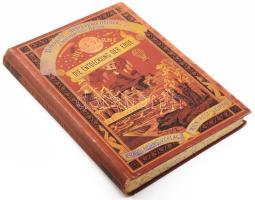 Julius Verne: Die Entdeckung der Erde. [A Föld felfedezése.] Bekannte und unbekannte Welten. Abenteu...