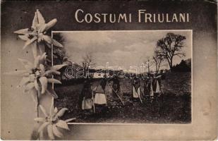 1918 Costumi Friulani / Olasz népviselet / Italian folklore. Art Nouveau, floral (crease)