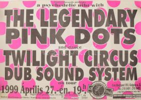 1999 Trottel Records presents a psychedelic niht (sic!) with the Legendary Pink Dots (...), plakát, papír. Sajtóhibával! Feltekerve, hajtásnyommal. 41x58 cm