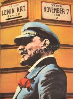 cca 1985 Lenin (Lenin körút/Nov. 7. tér), szocialista plakát, ofszet, papír, Képzőművészeti Kiadó, Offset és J. Nyomda, sérült, feltekerve, 65×47 cm