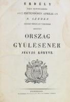 Erdély Nagy Fejedelemség 1837-ik esztendőben április 17-én N. Szeben szabad királlyi városban hirdetett ország gyülésének jegyző könyve. Sszeben, 1837., Hochmeister Márton örökössei betüikkel, 1-4,9-775+39 p. Korabeli félbőr-kötés, kopott borítóval, sérült gerinccel, foltos lapokkal, az 5-8. oldal hiányzik.