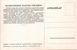 Utazgassunk Hazánk Földjén! A Magyar Királyi Államvasutak (MÁV) vasúti turisztikai reklám képeslapja...